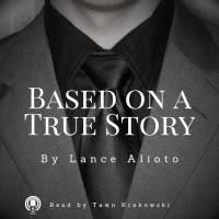 based_on_a_true_story_lance_alioto_logo_600x600.jpg