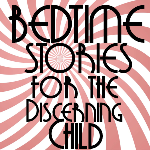 bedtime_stories_for_the_discerning_child_logo_600x600.jpg
