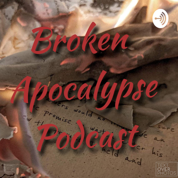 broken_apocalypse_podcast_logo_600x600.jpg