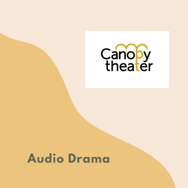 canopy_audio_drama_logo_600x600.jpg
