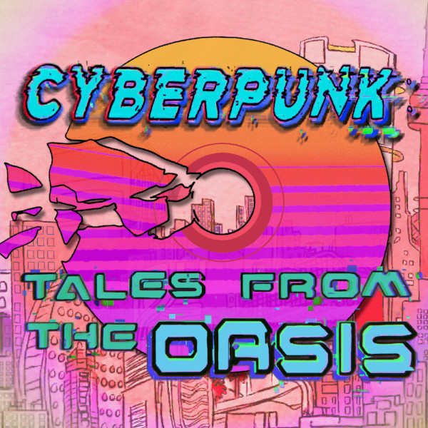 cyberpunk_tales_from_the_oasis_logo_600x600.jpg