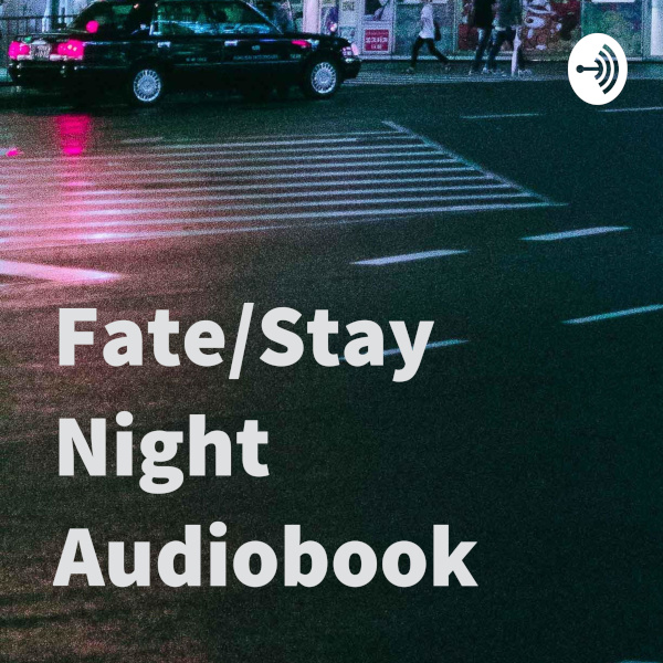fate_stay_night_audiobook_logo_600x600.jpg