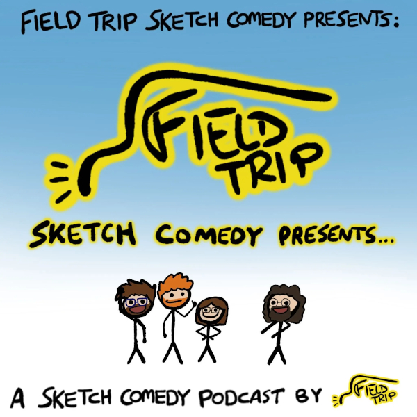 field_trip_sketch_comedy_presents_logo_600x600.jpg
