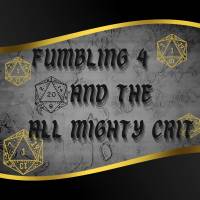 fumbling_4_and_the_all_mighty_crit_logo_600x600.jpg
