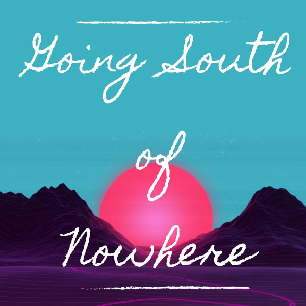 going_south_of_nowhere_logo_600x600.jpg