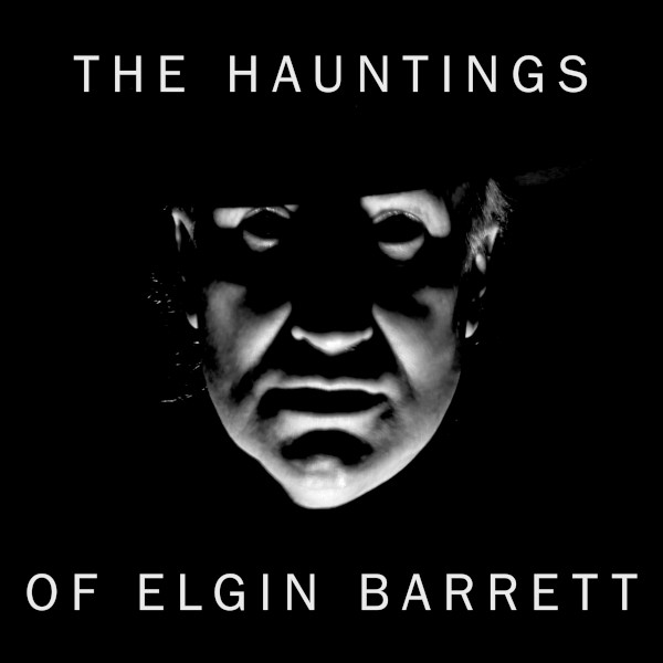 hauntings_of_elgin_barrett_logo_600x600.jpg