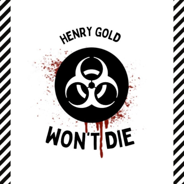 henry_gold_wont_die_logo_600x600.jpg