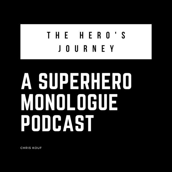 heros_journey_a_superhero_monologue_podcast_logo_600x600.jpg
