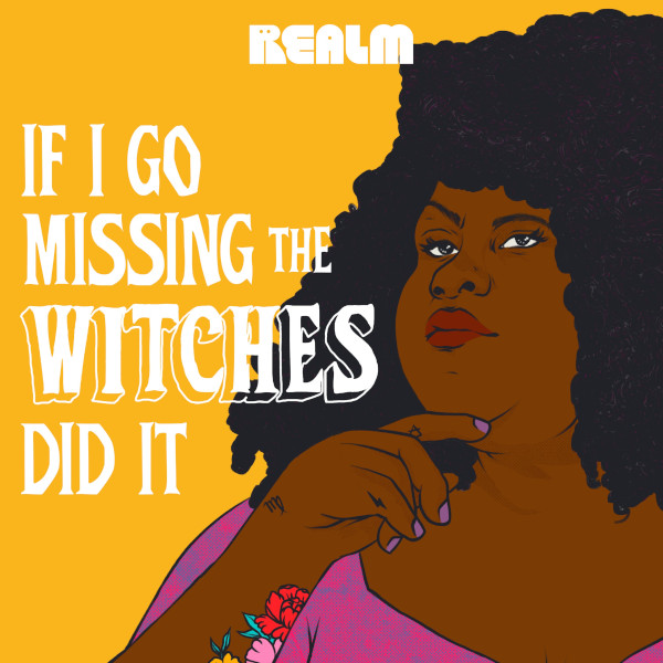 if_i_go_missing_the_witches_did_it_logo_600x600.jpg