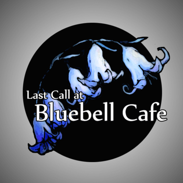last_call_at_bluebell_cafe_logo_600x600.jpg