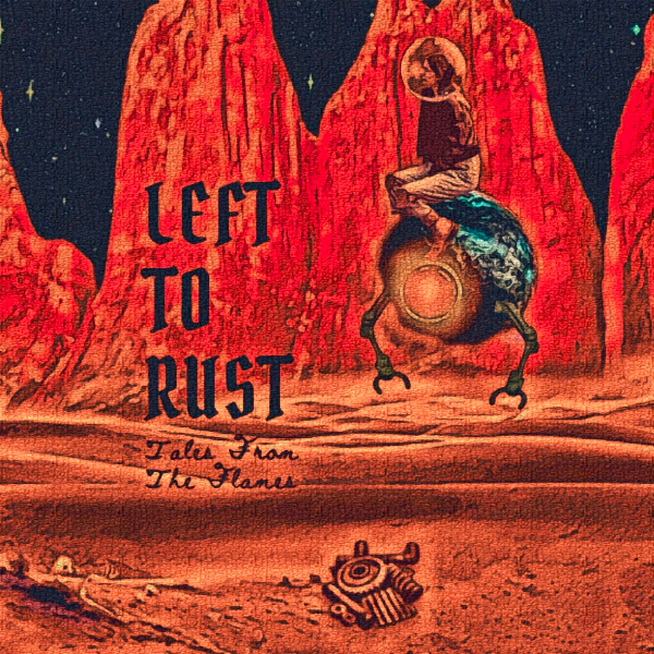 left_to_rust_tales_from_the_flames_logo_600x600.jpg
