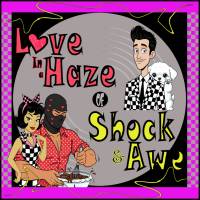 love_in_a_haze_of_shock_and_awe_logo_600x600.jpg