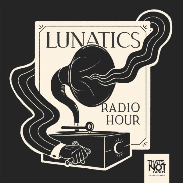 lunatics_radio_hour_logo_600x600.jpg