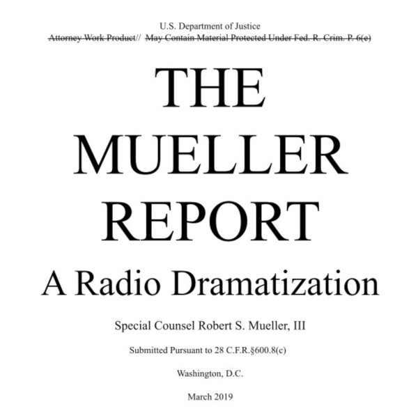 mueller_report_a_radio_dramatization_logo_600x600.jpg