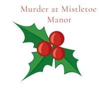murder_at_mistletoe_manor_logo_600x600.jpg