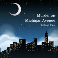 murder_on_michigan_avenue_season_two_logo_600x600.jpg