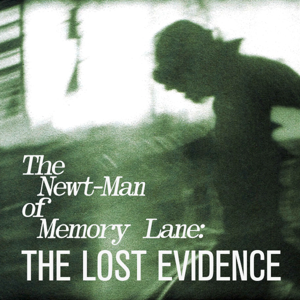 newt_man_of_memory_lane_the_lost_evidence_logo_600x600.jpg