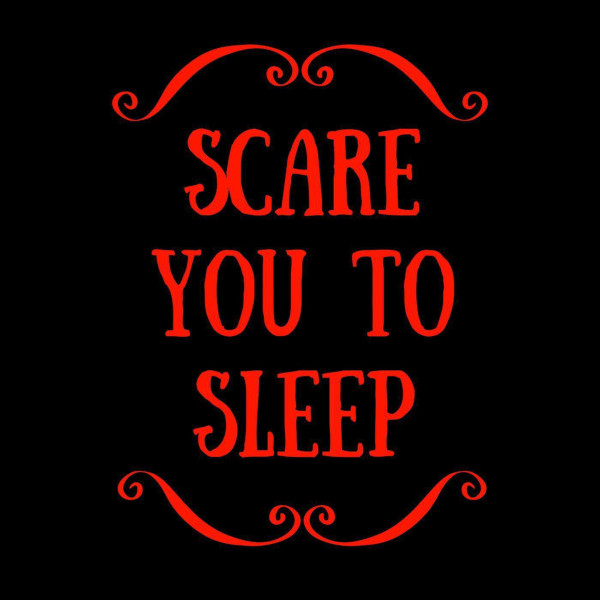 scare_you_to_sleep_logo_600x600.jpg