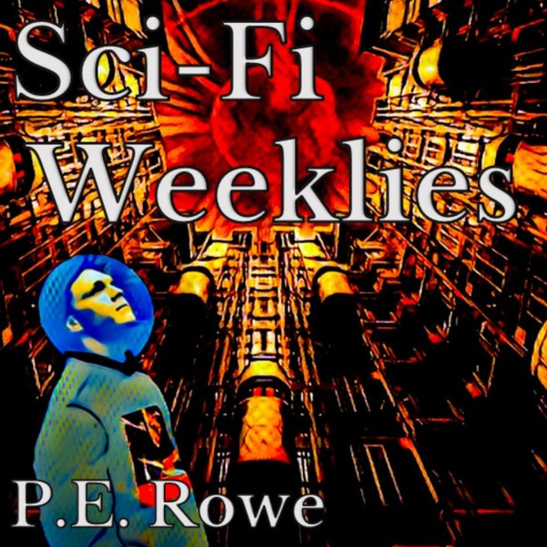 sci_fi_weeklies_with_p_e_rowe_logo_600x600.jpg