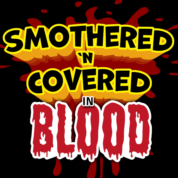 smothered_n_covered_in_blood_logo_600x600.jpg