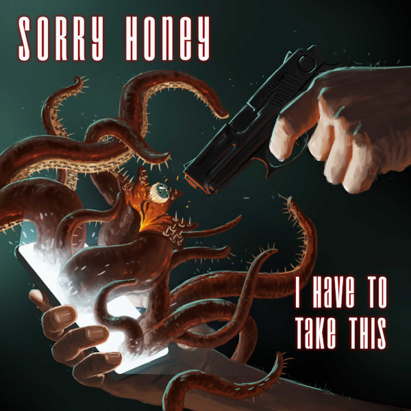 sorry_honey_i_have_to_take_this_logo_600x600.jpg