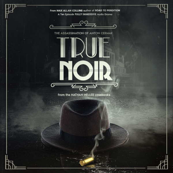 true_noir_the_assassination_of_anton_cermak_logo_600x600.jpg