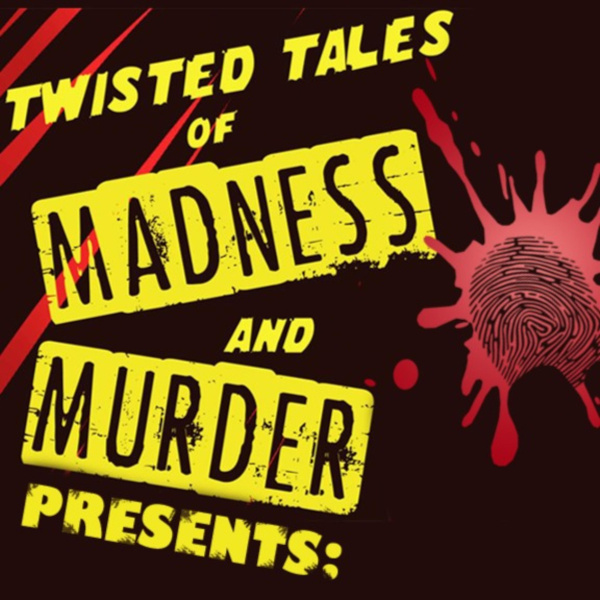 twisted_tales_of_madness_and_murder_presents_logo_600x600.jpg