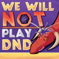 we_will_not_play_dnd_logo_600x600.jpg